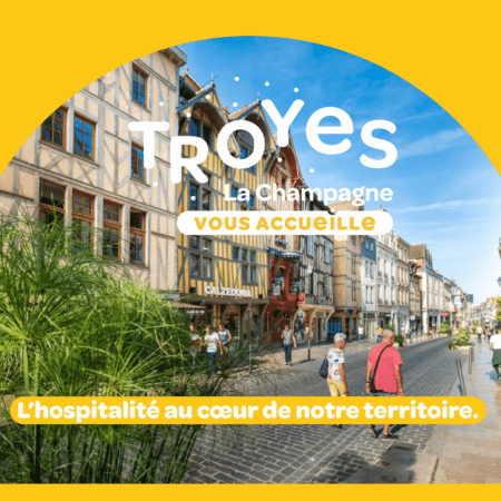 Découvrez le nouveau service d’hospitalité « Troyes La Champagne vous accueille »