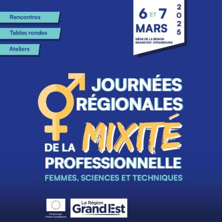 Journées régionales pour la mixité professionnelle : Femmes, Sciences et Techniques