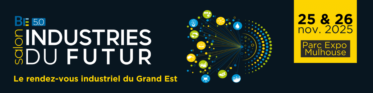 Salon Industries du Futur, Mulhouse 2025